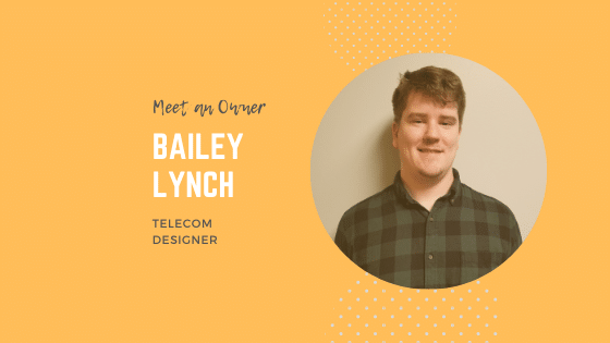 Meet an Owner – Bailey Lynch Meet an Owner – Bailey Lynch